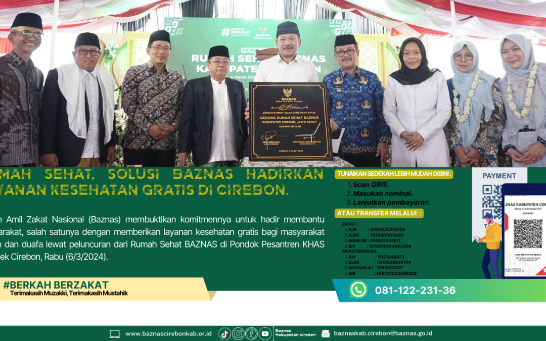 Badan Amil Zakat Nasional (Baznas) membuktikan komitmennya untuk hadir membantu masyarakat, salah satunya dengan memberikan layanan kesehatan gratis bagi masyarakat miskin dan duafa lewat peluncuran dari Rumah Sehat BAZNAS di Pondok Pesantren KHAS Kempek Cirebon, Rabu (6/3/2024).